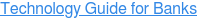 Technology Guide for Banks